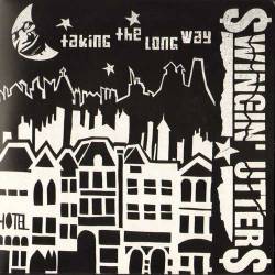 Swingin' Utters : Taking The Long Way